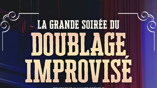 La grande soirée du doublage improvisé