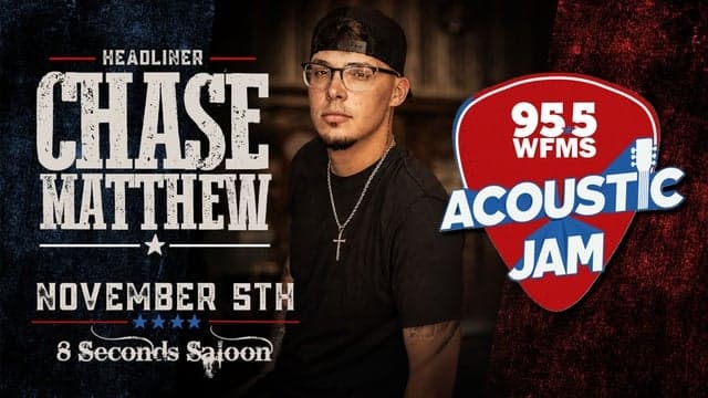 WFMS ACOUSTIC JAM 6 ft CHASE MATTHEW