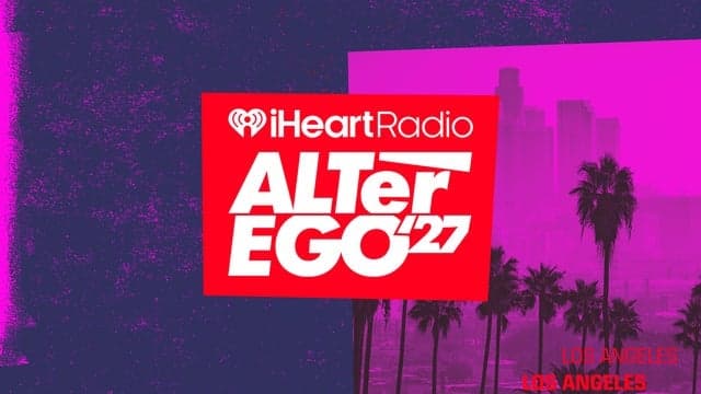 iHeartRadio ALTer EGO Presented by Capital One